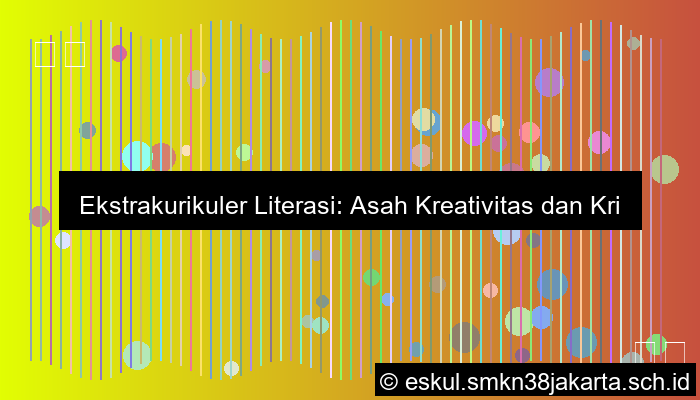 Eskul Literasi