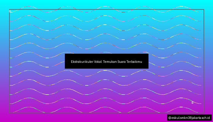 Ekstrakurikuler Vokal: Temukan Suara Terbaikmu